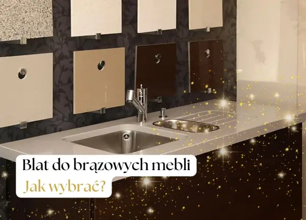 Jaki blat do ciemnych mebli? Inspiracje i porady (do 70 znaków)